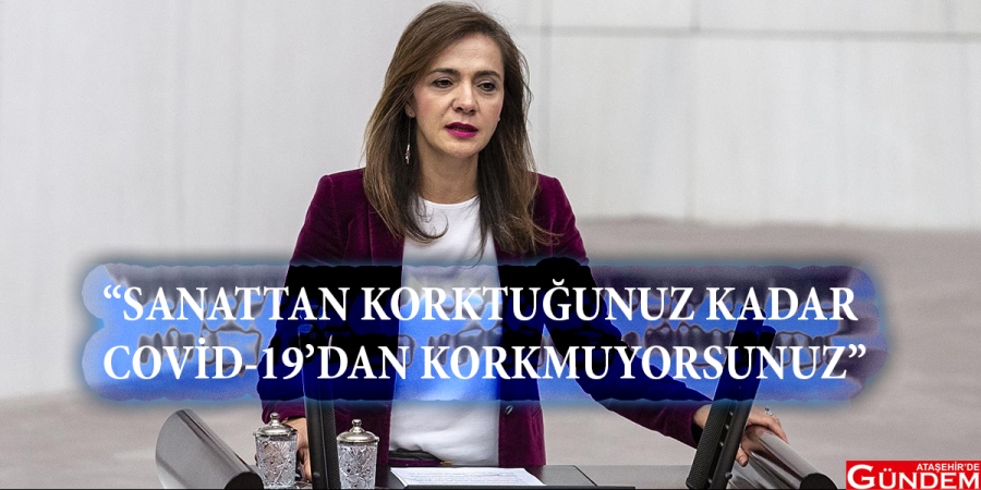 KÜLTÜR VE TURİZM BAKANLIĞI COVİD-19 SÜRECİNDE SINIFTA KALDI SANAT COVİD-19 AK PARTİ